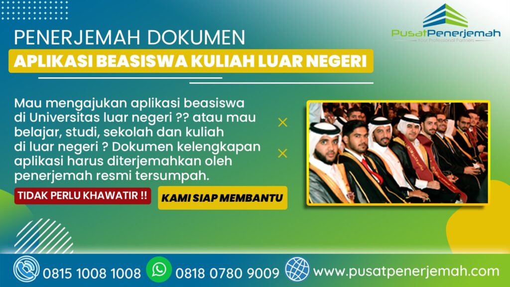 Penerjemah Resmi Dari Bahasa Indonesia ke Arab Dokumen Persyaratan Aplikasi Beasiswa Sekolah Studi di Universitas Islam Timur Tengah