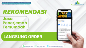 Rekomendasi Direkomendasikan Penerjemah Tersumpah Bahasa Arab di Purbalingga Murah Cepat