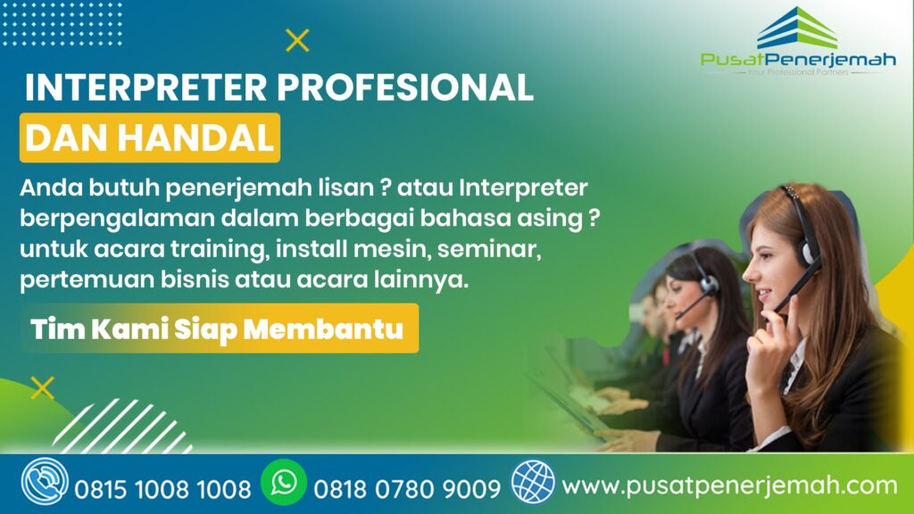 Rekomendasi dan Solusi Jasa interpreter, interprenting, Alih dan Penerjemah Lisan Bahasa Arab berpengalaman